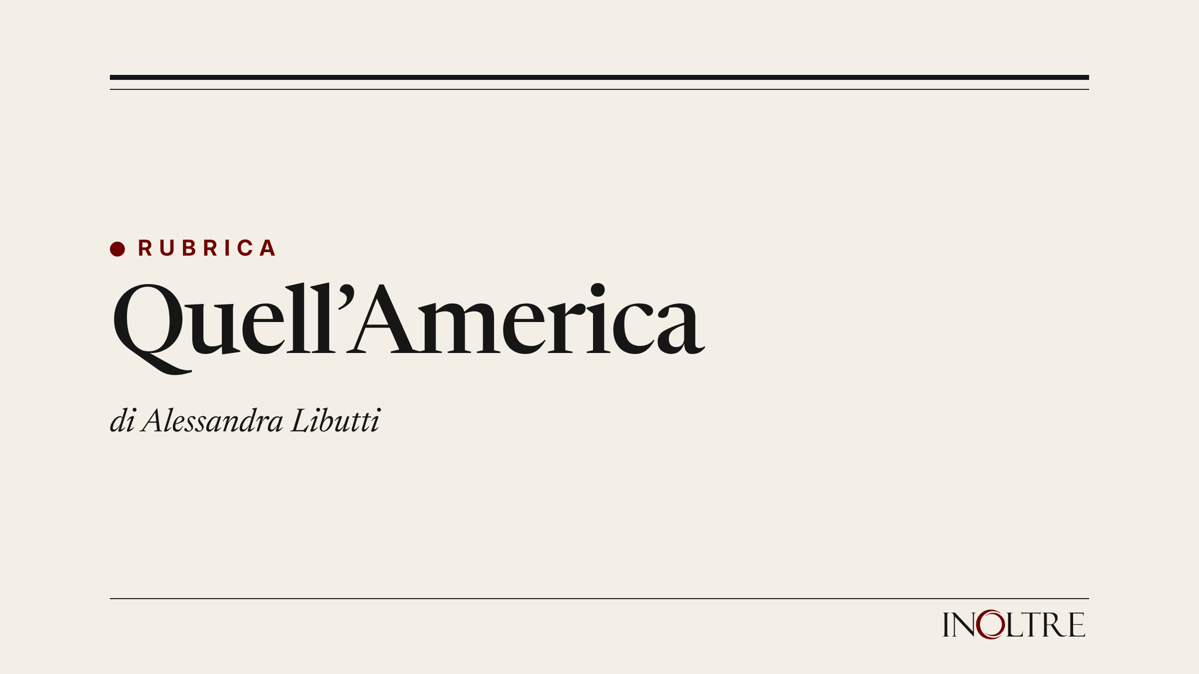 Testatina della rubrica «Quell’America» di InOltre, di Alessandra Libutti.